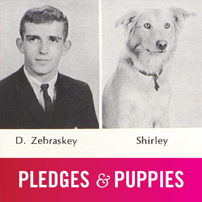 Pledges & Puppies