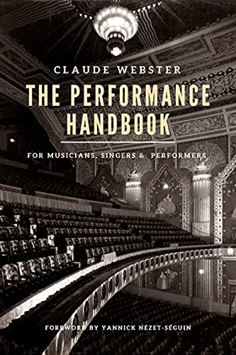 The Performance Handbook: for Musicians, Singers, and Performers