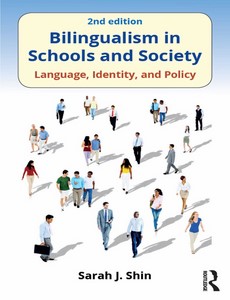 Bilingualism in Schools and Society