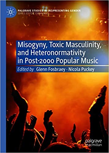Misogyny, Toxic Masculinity, and Heteronormativity