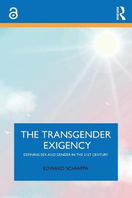 The Transgender Exigency