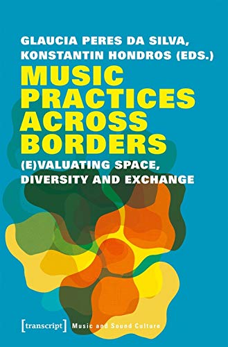 Music Practices Across Borders