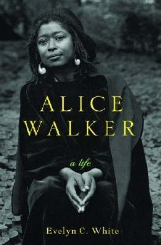 Alice Walker: A Life