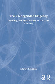 The Transgender Exigency