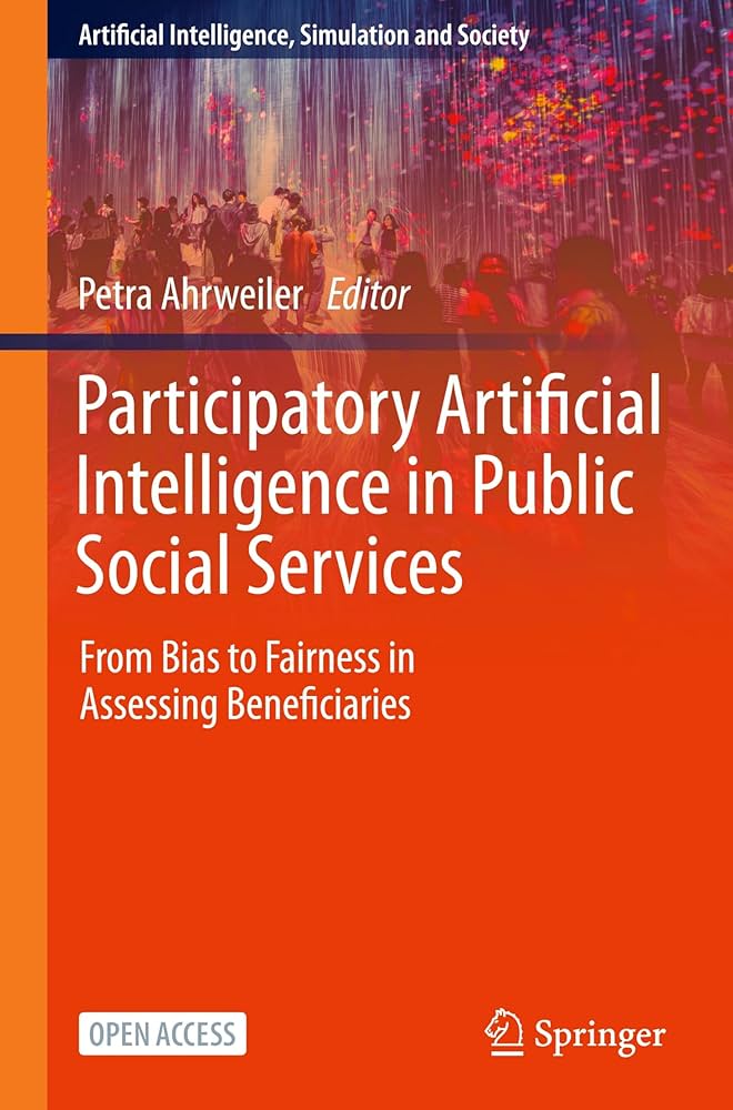 Participatory Artificial Intelligence in Public Social Services : From Bias to Fairness in Assessing Beneficiaries