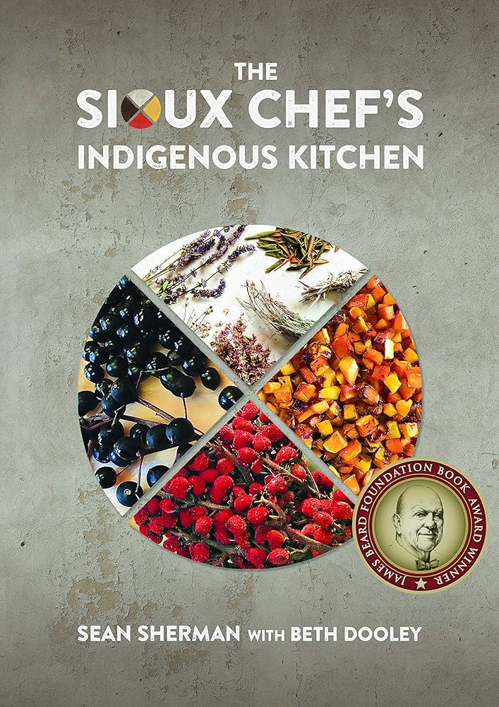 The Sioux chef's indigenous kitchen