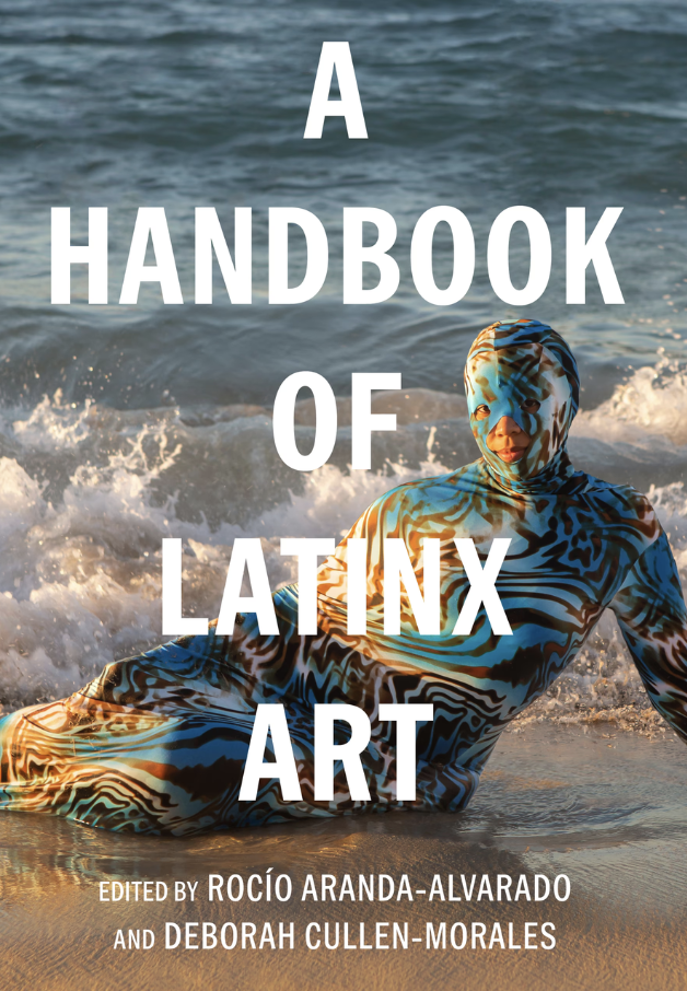 A Handbook of Latinx Art