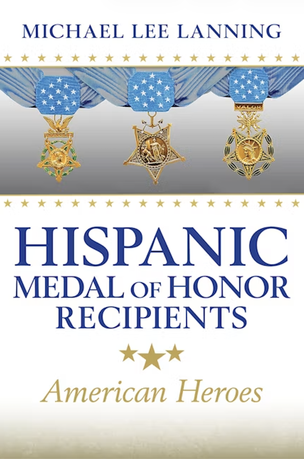 Hispanic Medal of Honor Recipients: American Heroes