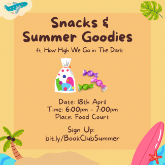 Snacks and Summer Goodies ft. How High We Go in The Dark